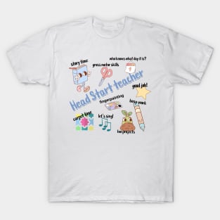 Head Start Teacher T-Shirt